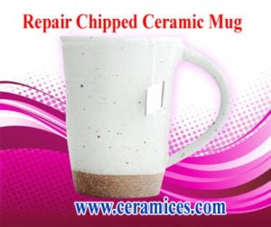 How To Fix Ceramic Mug properly - Best Ceramics Review