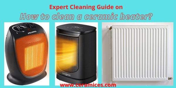 How to clean a ceramic heater
