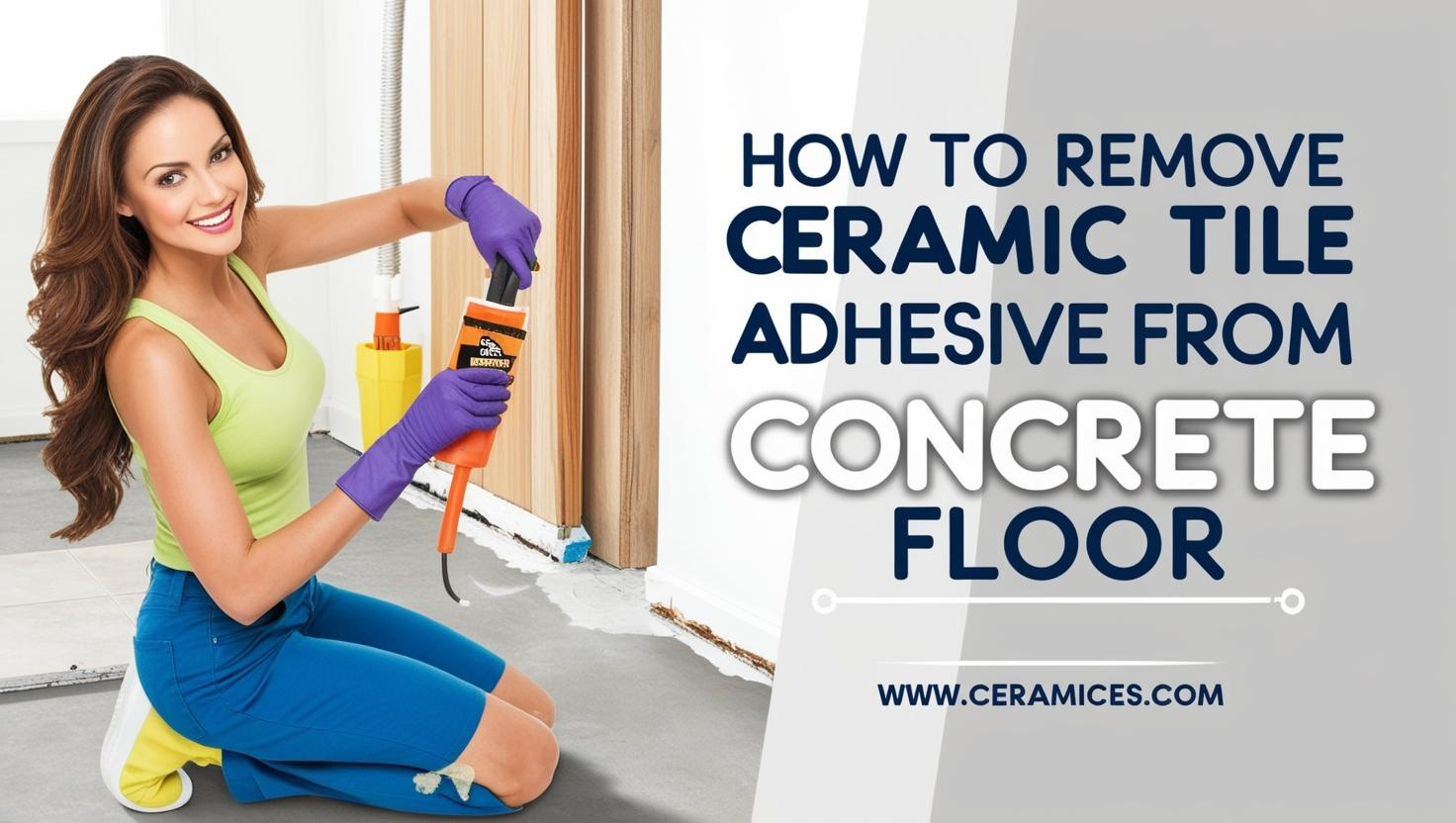 How to Remove Ceramic Tile Adhesive from Concrete Floor