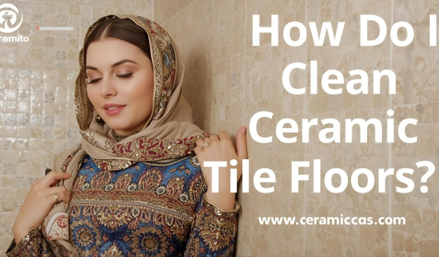How Do I Clean Ceramic Tile Floors?