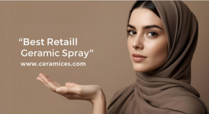 Best Retail Ceramic Spray