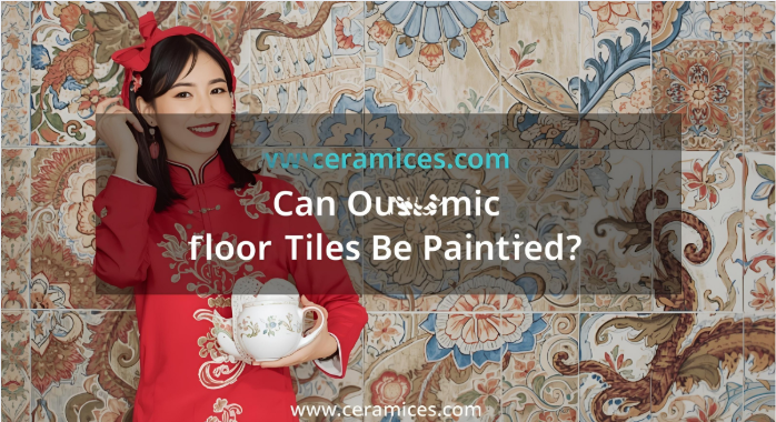 Can Ceramic Floor Tiles Be Painted?