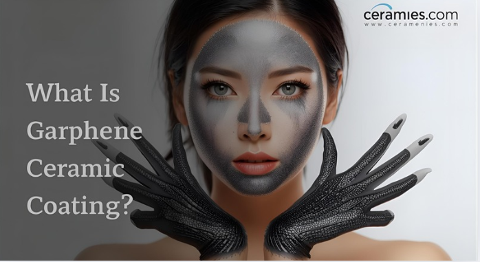 What Is Graphene Ceramic Coating?