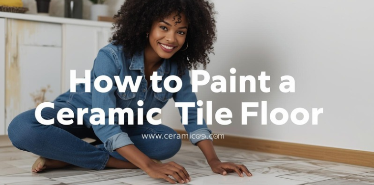 How to Paint a Ceramic Tile Floor