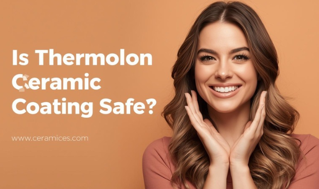 Is Thermolon Ceramic Coating Safe?