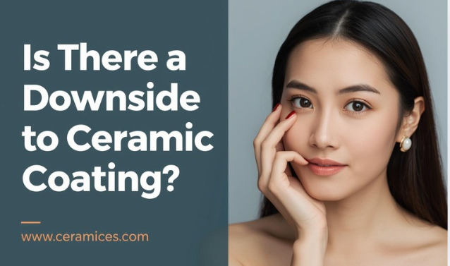 Is There a Downside to Ceramic Coating?