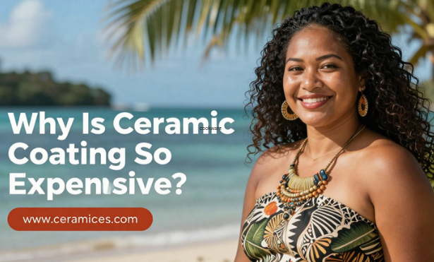 Why Is Ceramic Coating So Expensive?